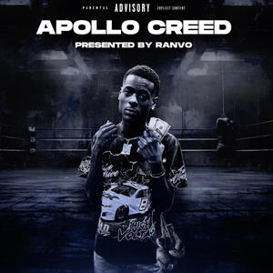 Apollo Creed (Explicit)