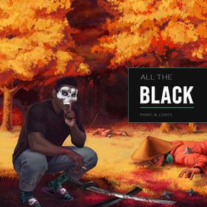 All the Black (Explicit)