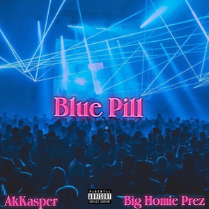 Blue Pill (Explicit)