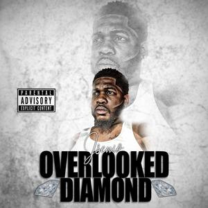 Overlooked Diamond (Explicit)