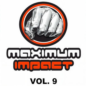 Maximum Impact, Vol 9