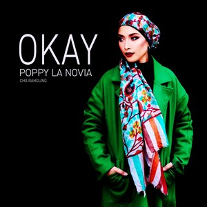 OKAY (feat. Poppy La Novia)