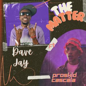 The Matter (feat. Proskid Cascala) (Explicit)
