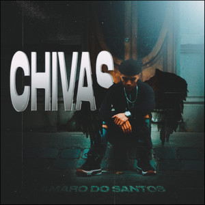 Chivas (Explicit)