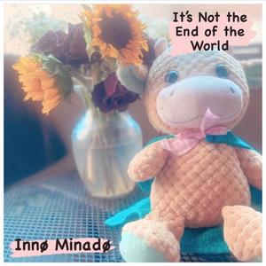 It's Not the End of the World(feat. The You Paradox)