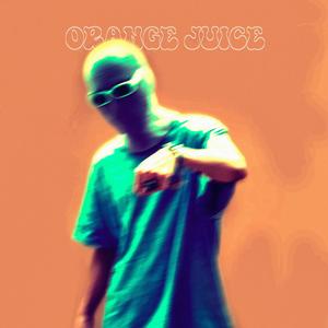 Orange juice (Explicit)