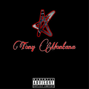 Tony Montana (Explicit)
