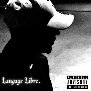 Langage Libre (Explicit)