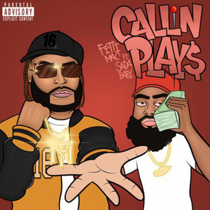 Callin Plays (Explicit)