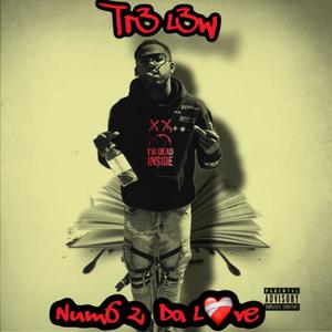 Num6 2 Da Love (Explicit)