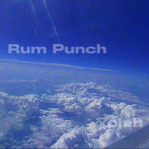 Rum Punch (Explicit)