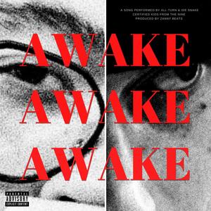 AWAKE (Explicit)