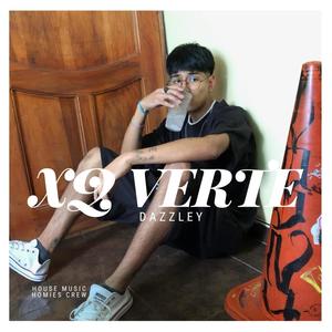 XQ VERTE (Explicit)