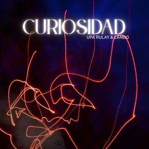 Curiosidad (Explicit)