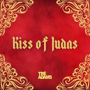 Kiss of Judas (Explicit)