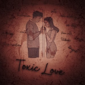 Toxic Love