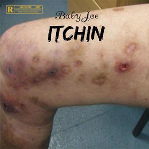 Itchin (Explicit)