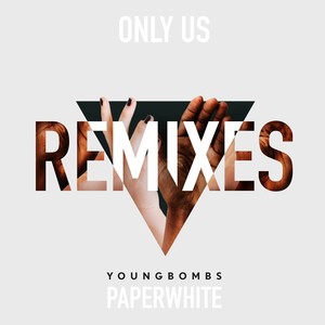 Only Us (Remix)