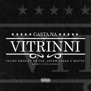 Gasta na Vitrinni (Explicit)