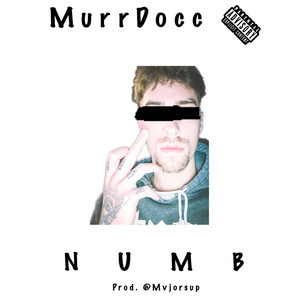 Numb (Explicit)