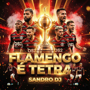 FLAMENGO É TETRA