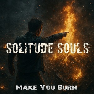 Make You Burn