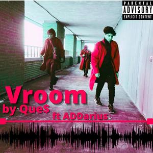 Vroom (feat. ADdarius) (Explicit)