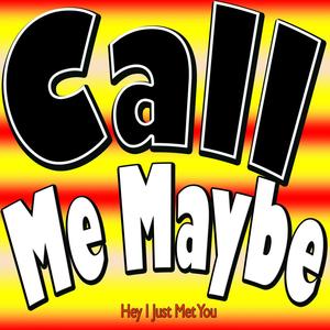 Call Me Maybe