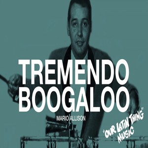 Tremendo Boogaloo