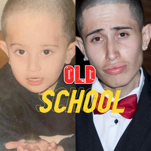 Old School (Explicit)