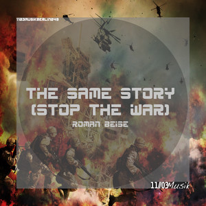 The Same Story(Stop the War) (Zakarov Remix)