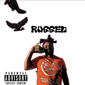 Rugged (Explicit)