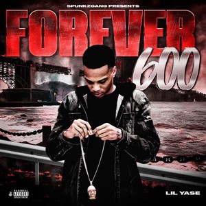 Forever 600 (Explicit)