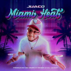 Miami Heat (Explicit)