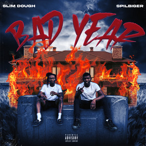Bad Year (Explicit)