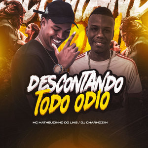 Descontando Todo Ódio (Explicit)