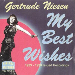 My Best Wishes, 1933 - 1938 Issued Recordings