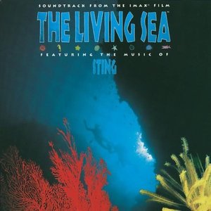 原色深海 原声带 The Living Sea (Soundtrack from the Motion Picture) (原色深海 原声带)