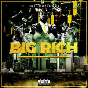 BIG RICH (Explicit)