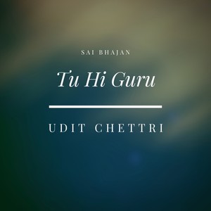 Tu hi guru