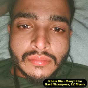 Khass Bhai Manyo Cho (Explicit)