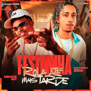 Festinha rola até mais tarde (Explicit)