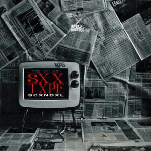 Sxx Scxndxl (Explicit)