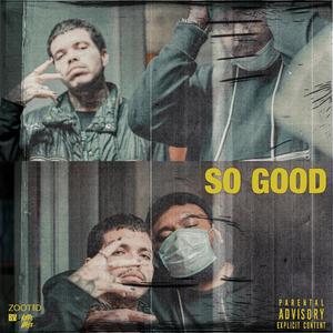 So Good (Explicit)