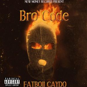 Bro Code (Explicit)