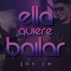 Ella Quiere Bailar