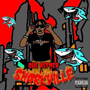 Sharkville (Explicit)