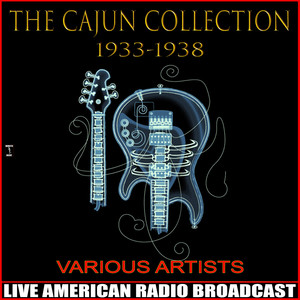 The Cajun Collection 1933-1938