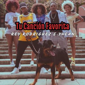 Tu Canción Favorita (feat. Yhean)