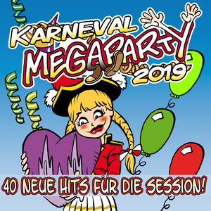 Karneval Megaparty 2019 – 40 neue Hits für die Session!